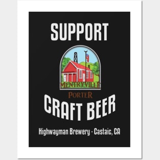 HMB Support Craft Beer: Mentryville Porter Posters and Art